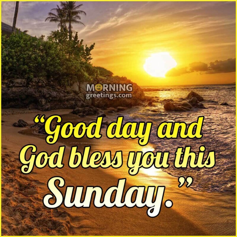 God Bless You This Sunday