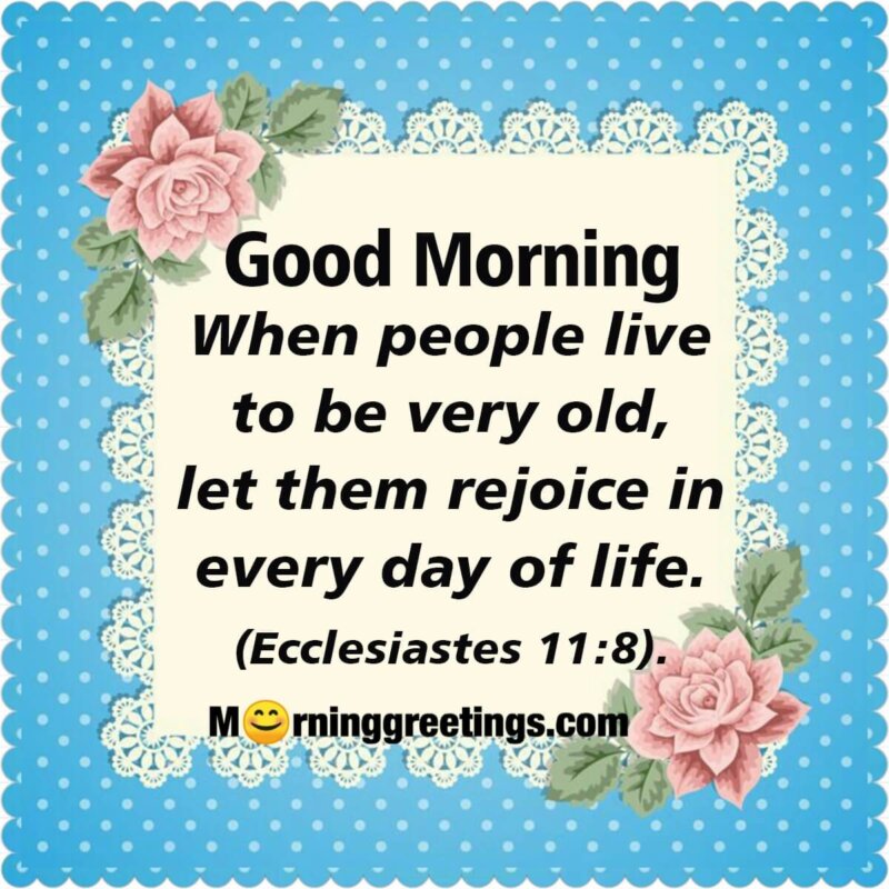 Good Morning Bible Life Quote