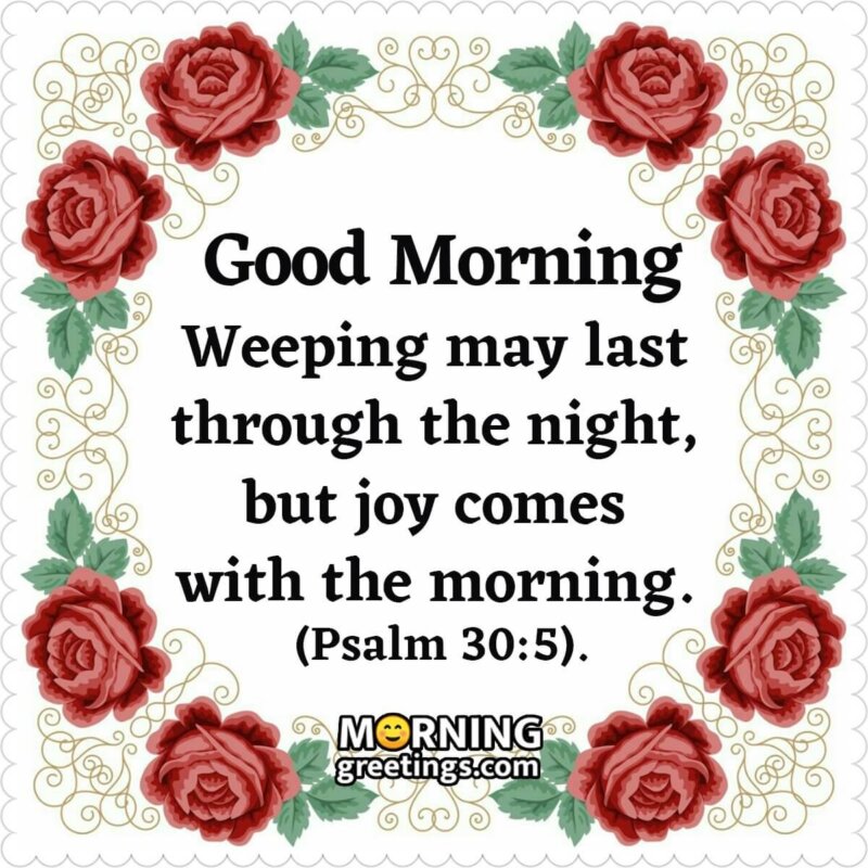Good Morning Bible Weeping Quote