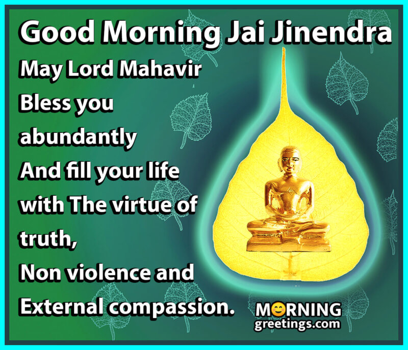 Good Morning Jai Jinendra Mahavir Wish Quote