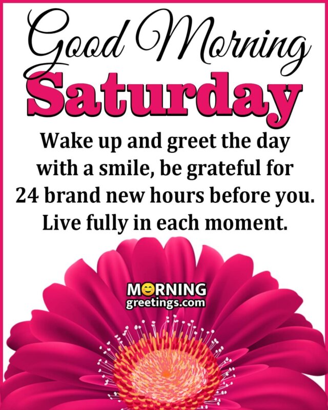 Good Morning Saturday Greeting