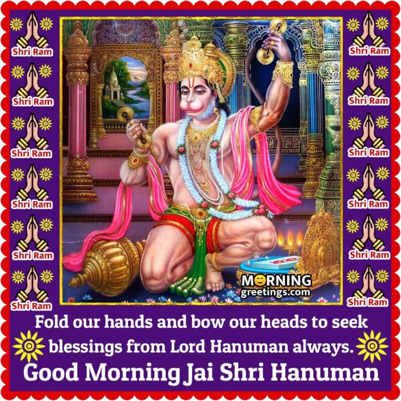Good Morning Shri Hanuman Blessing