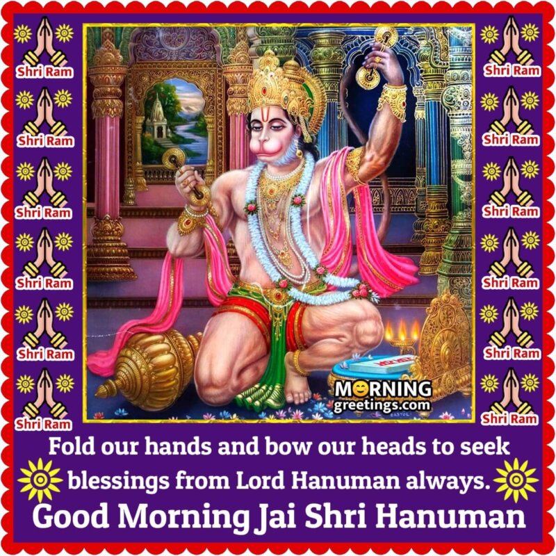 50 Good Morning Hanuman Photos - Morning Greetings – Morning Quotes And ...