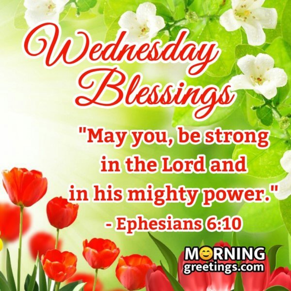 30 Amazing Wednesday Morning Blessings - Morning Greetings – Morning