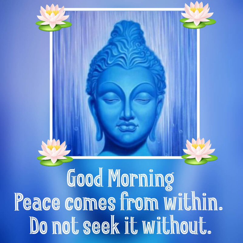 Good Morning Buddha Quote On Peace