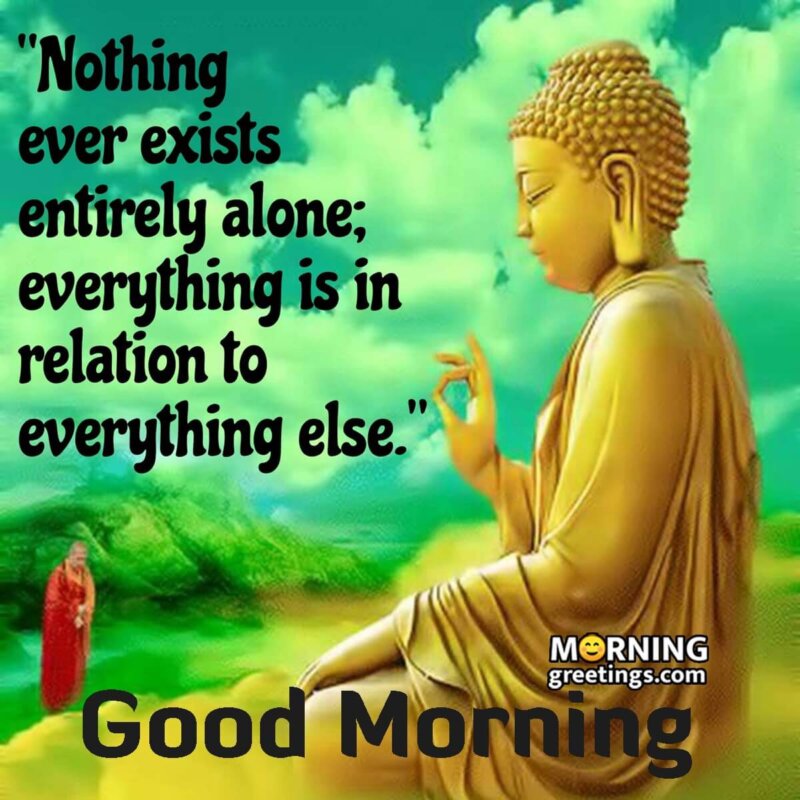 Good Morning Buddha Quote On Relation