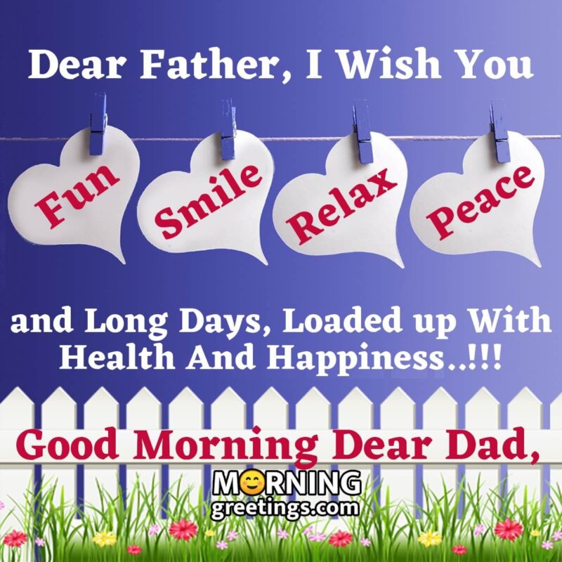 Good Morning Dear Dad Wish