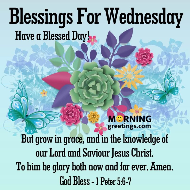 Amazing Wednesday Morning Blessings