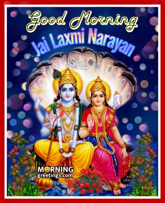 Good Morning Jai Lakshmi Narayan