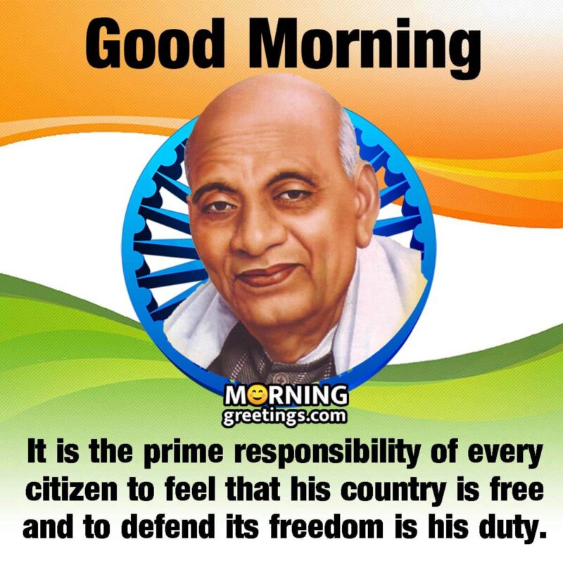 Good Morning Sardar Vallabhbhai Patel Quote