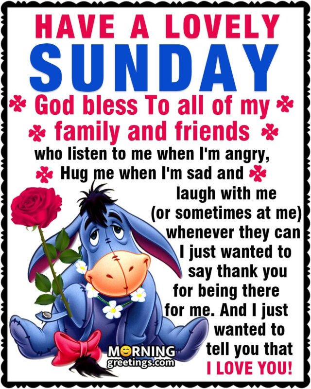 Have A Lovely Sunday God Bless