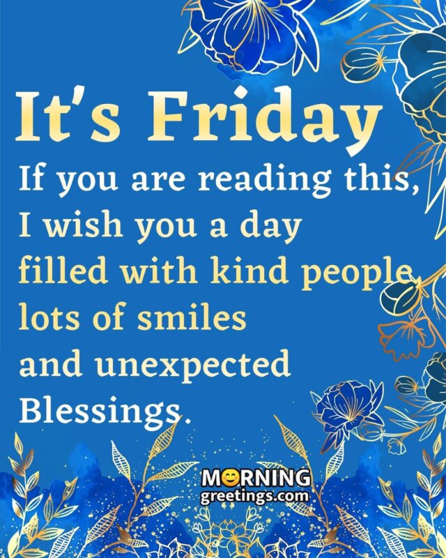 50 Fantastic Friday Quotes Wishes Pics - Morning Greetings ...