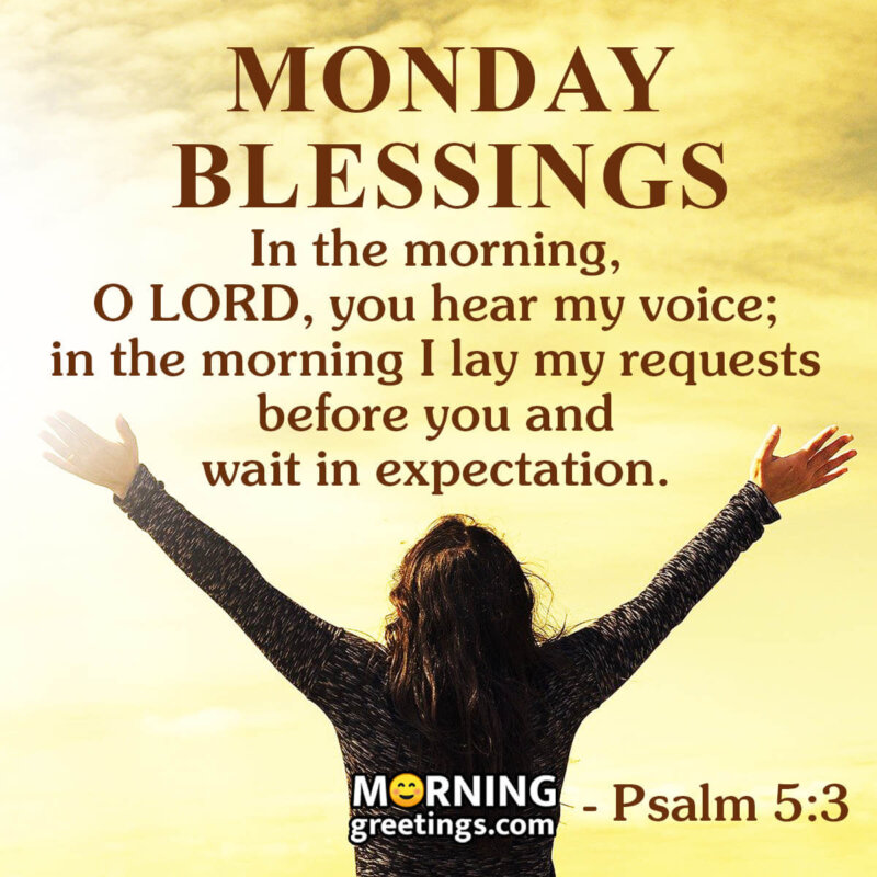 Monday Morning Blessings