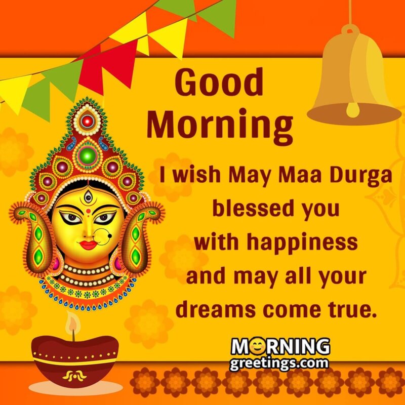 Good Morning Blessing Of Durga