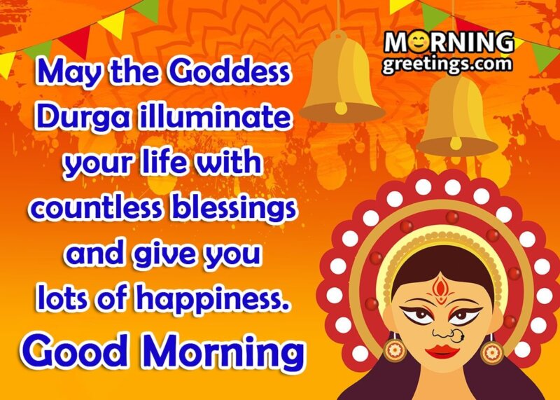 Good Morning Blessings Of Durga