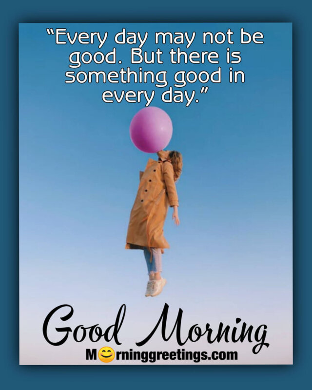 25 Amazing Good Morning Quotes and Wishes with Beautiful Images ...