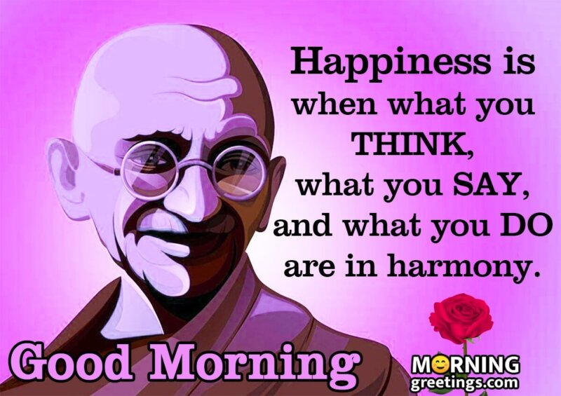 Good Morning Happiness Quote Of Mahatma Gandhi
