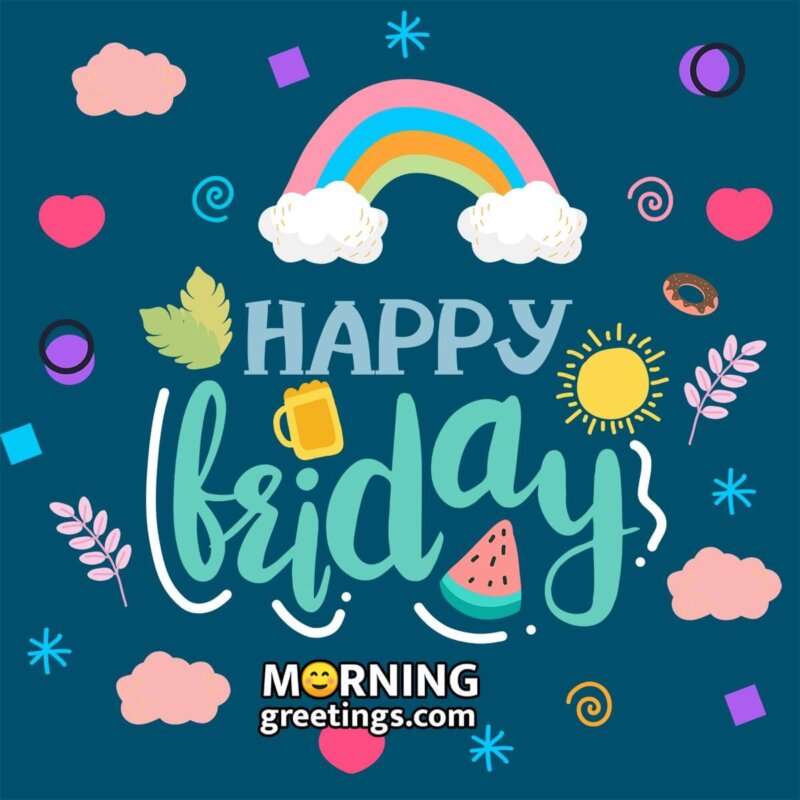 Happy Friday