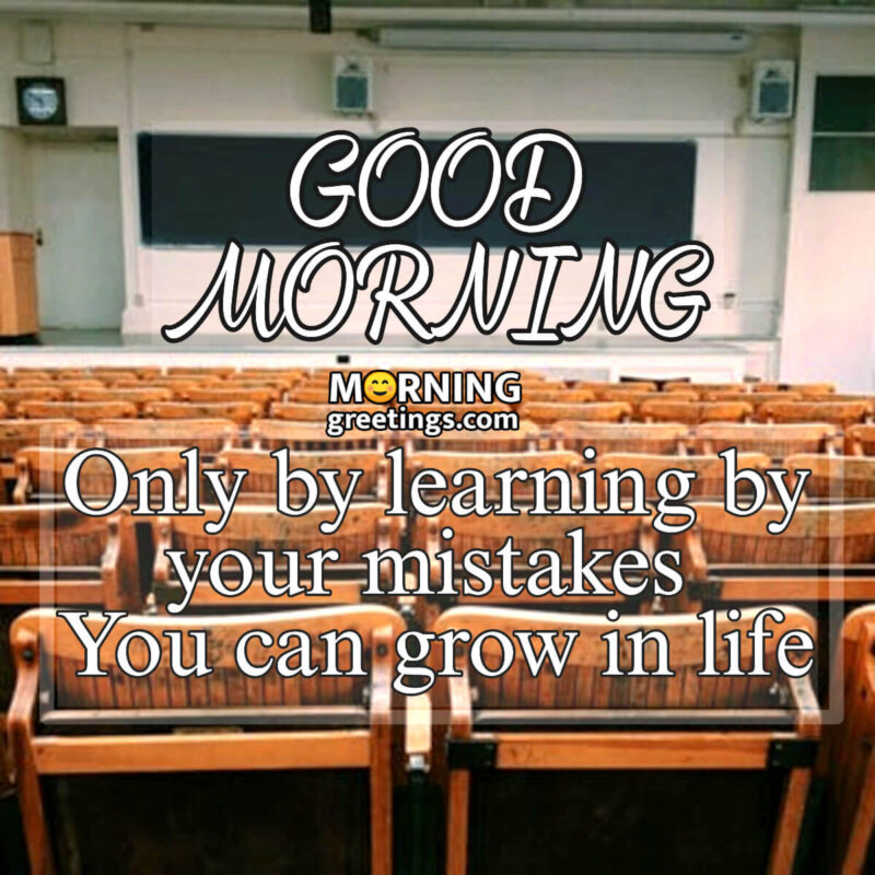 Good Morning Grow In Life