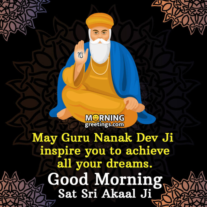 Good Morning Sat Sri Akaal Ji Wish