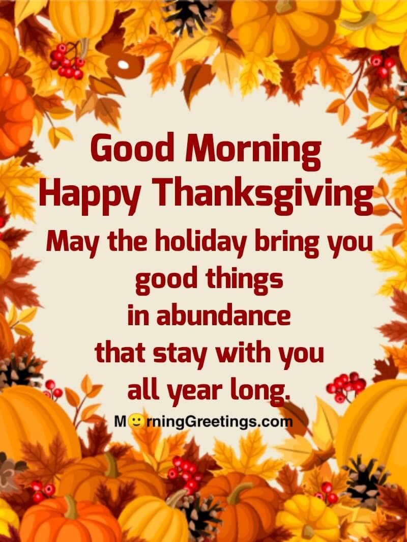 Good Morning Thanksgiving Holiday Wish