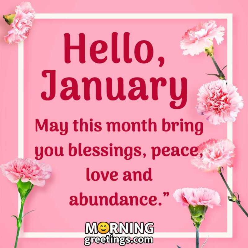 Hello January Wish Pic