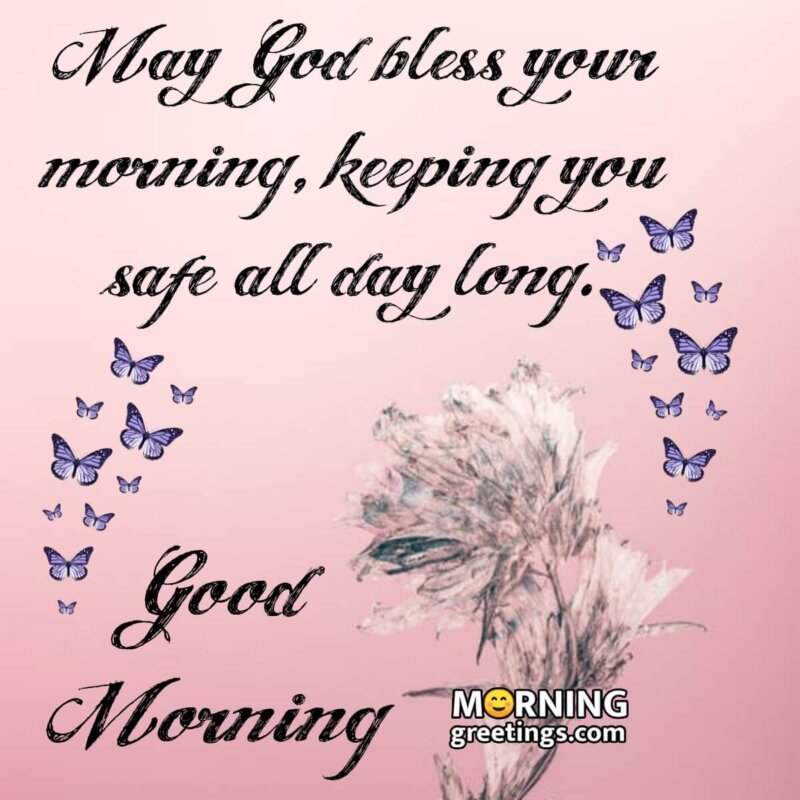 May God Bless Your Morning