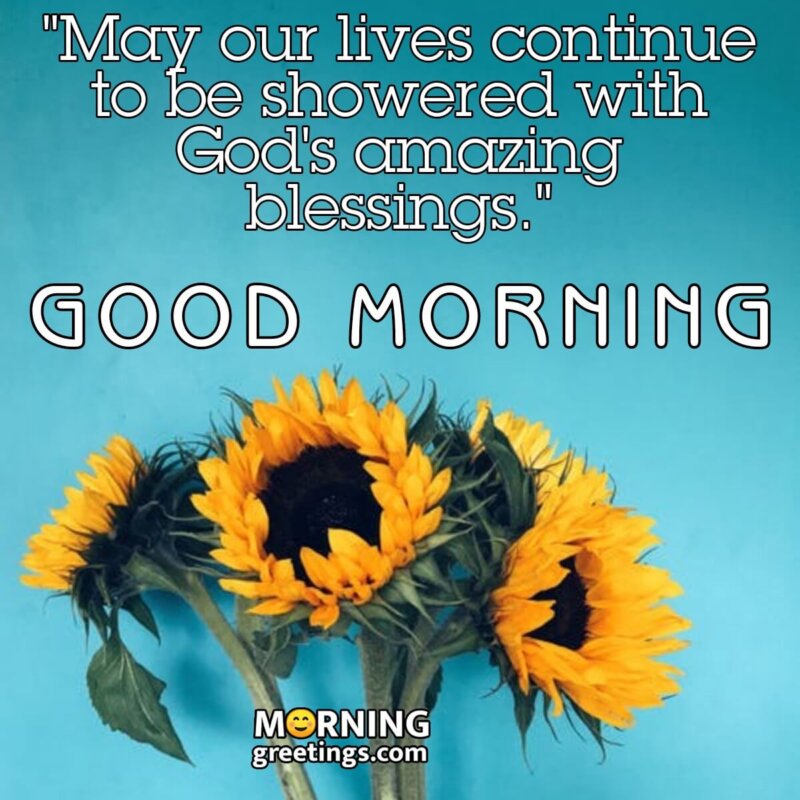 Amazing Good Morning Blessing