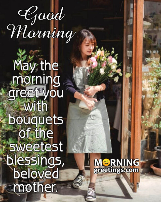 Good Morning Blessings For Mother