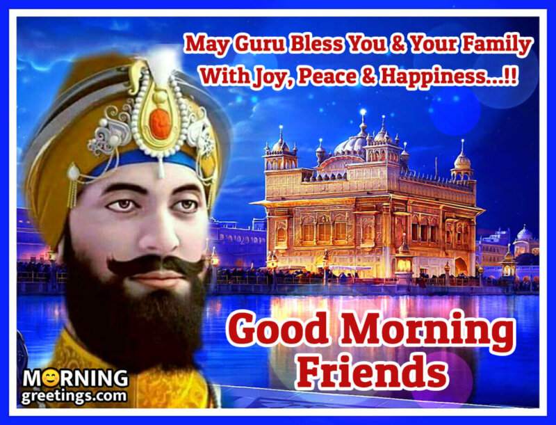 Good Morning Friends Guru Gobind Singh Image