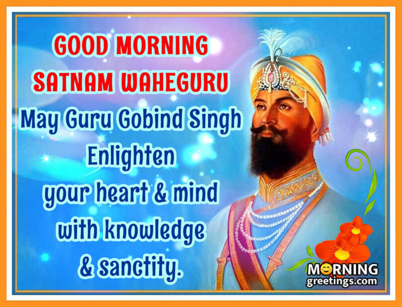 Good Morning Guru Gobind Singh Blessing