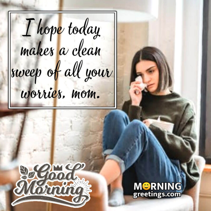 Good Morning Message For Mom