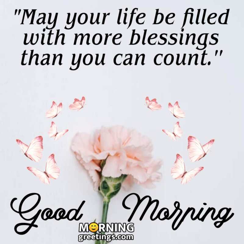Blessed Morning Quotes And Wishes