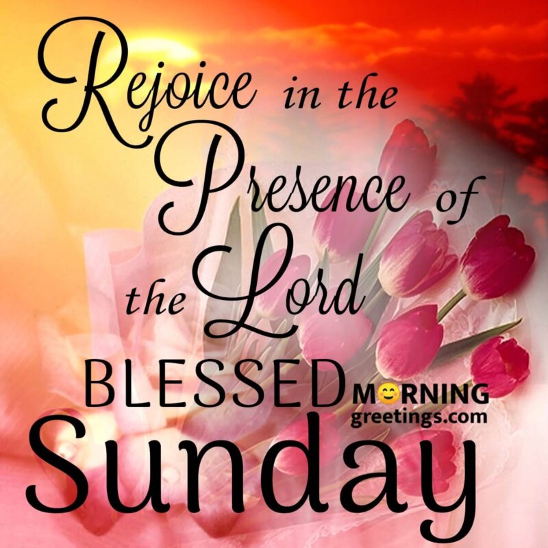 Blessed Sunday