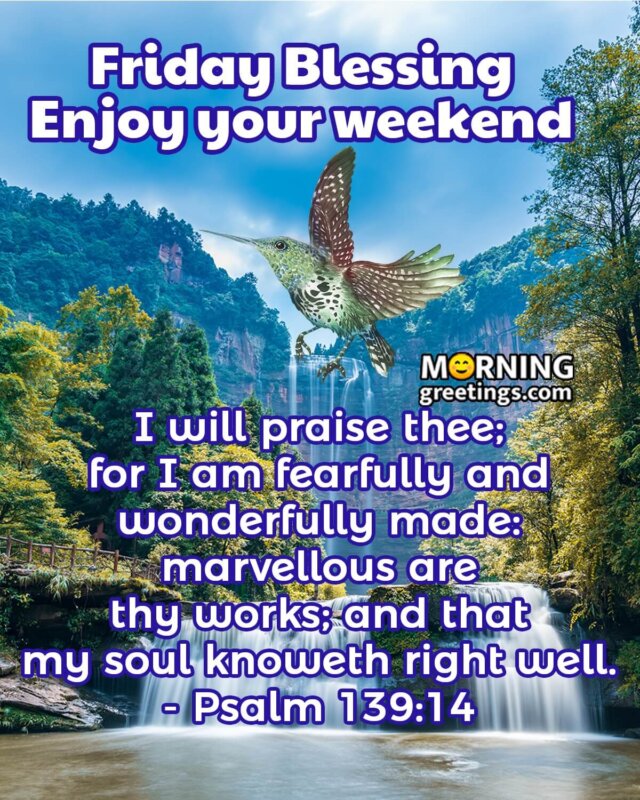 Friday Blessing Enjoy Your Weekend