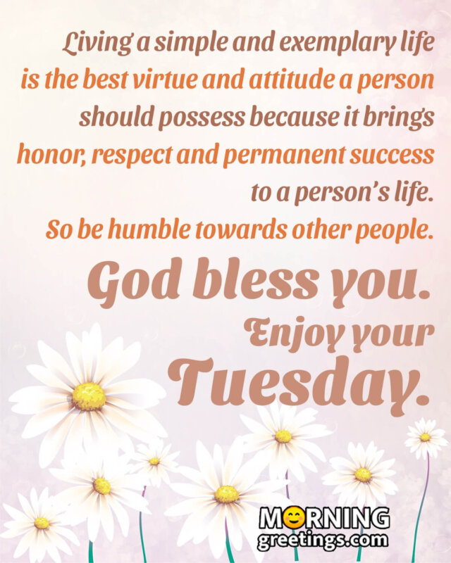 God Bless You Enjoy Your Tuesday