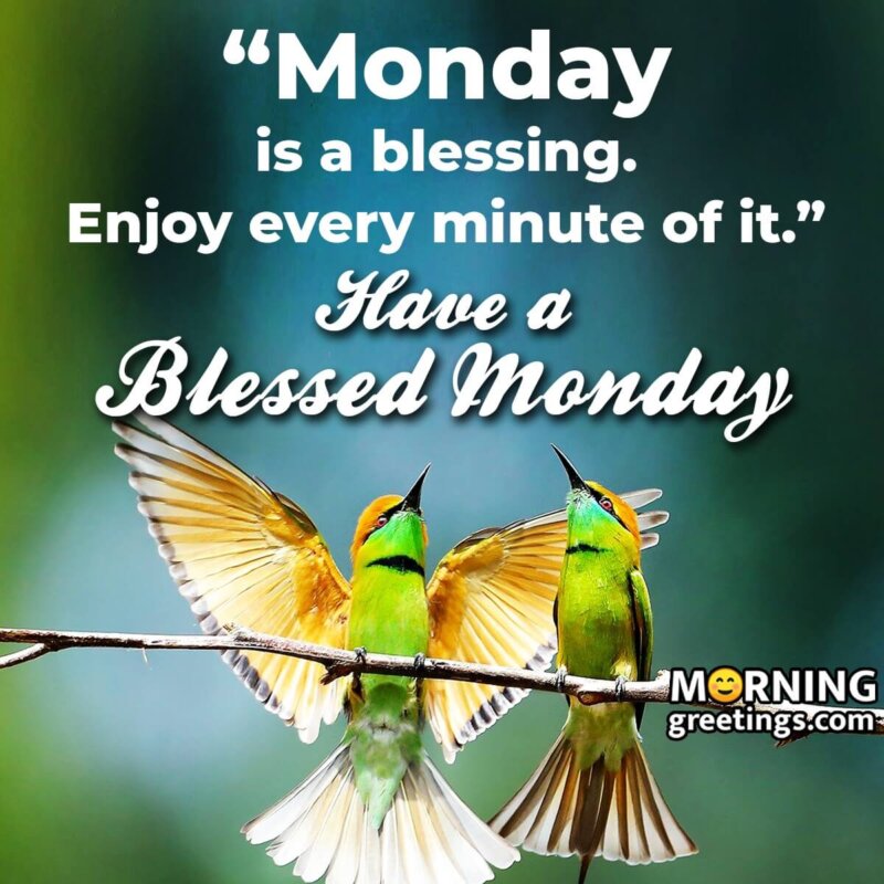 Monday Blessings Quote