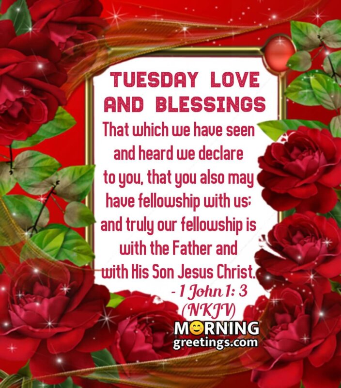 Tuesday Love And Blessings