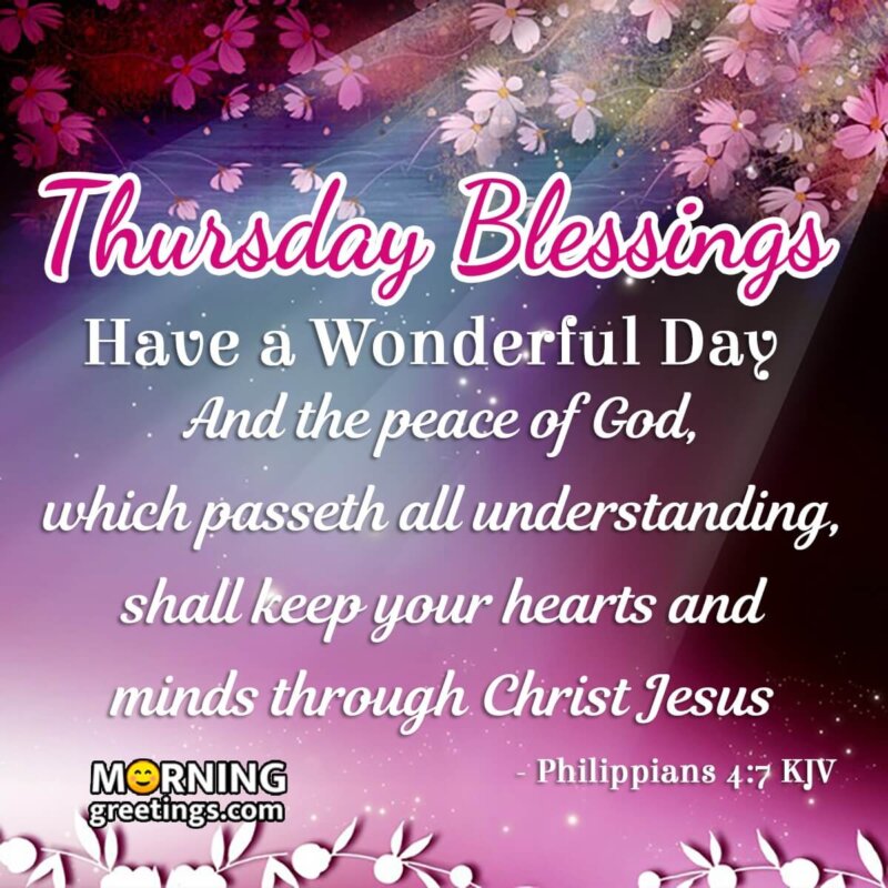 Thursday Blessings Have A Wonderful Day