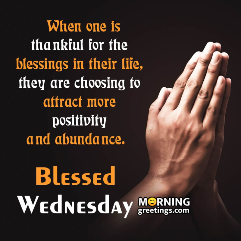 Wednesday Morning Blessings