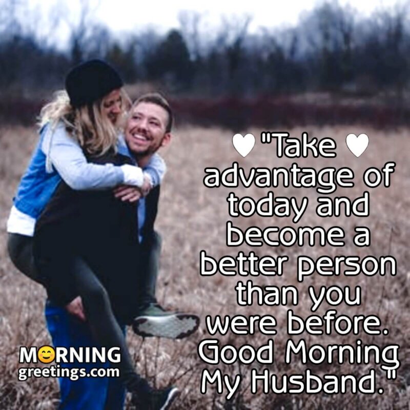 Good Morning My Husband