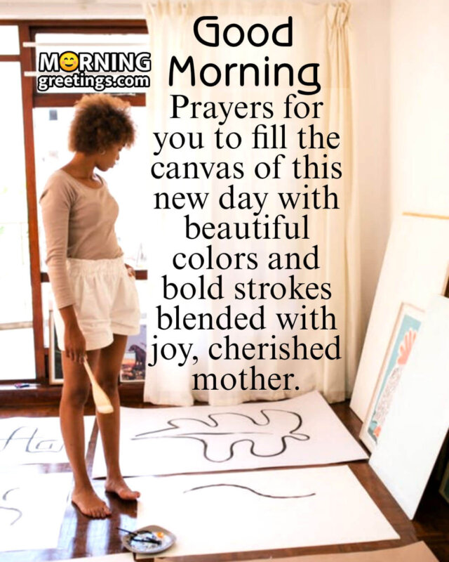 20 Sweet Good Morning Messages for Mom - Morning Greetings ...