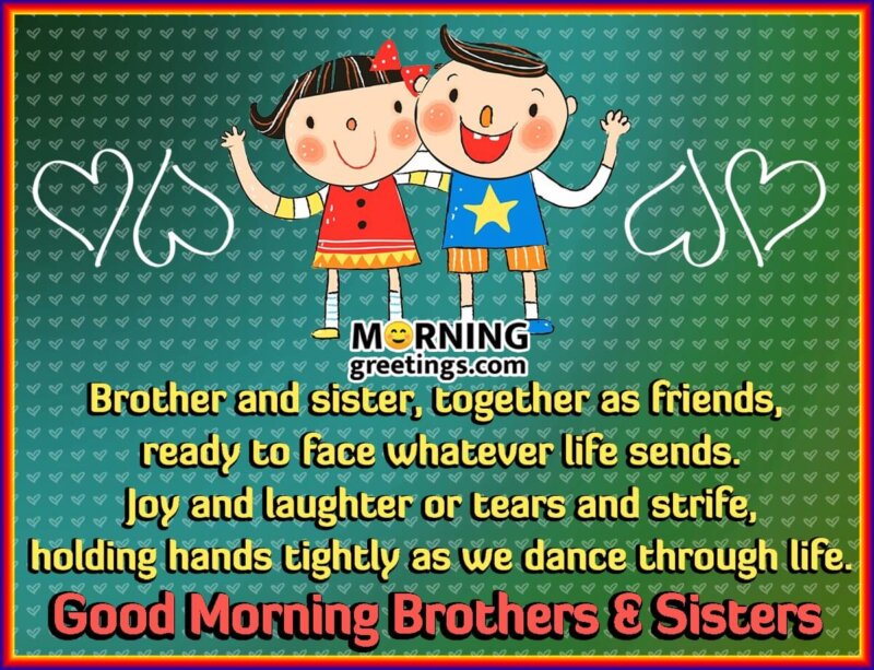 20 Good Morning Messages for Brothers and Sisters - Morning ...