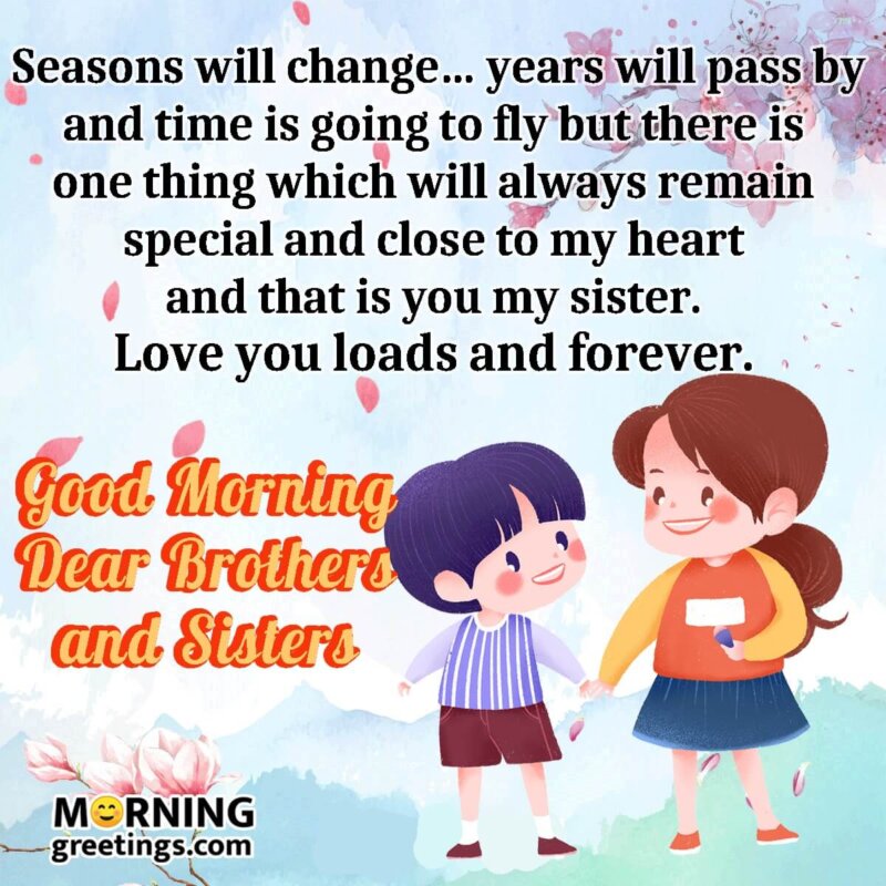 20 Good Morning Messages for Brothers and Sisters - Morning ...