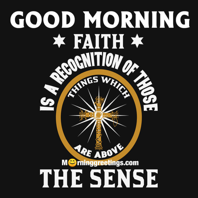Good Morning Faith Image