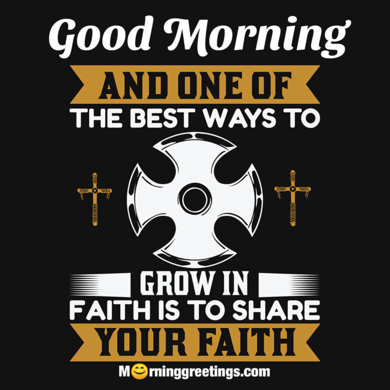 Good Morning Faith Quotes