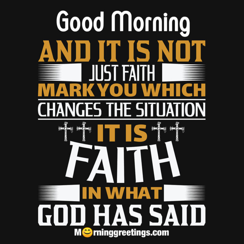 Good Morning Fantastic Faith Quotes