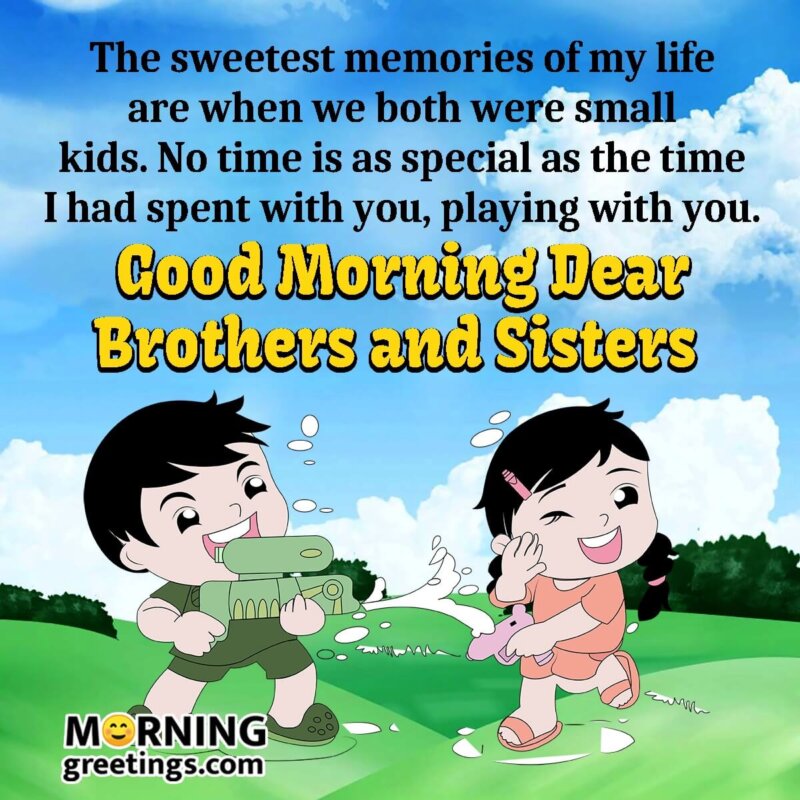 20 Good Morning Messages for Brothers and Sisters - Morning ...