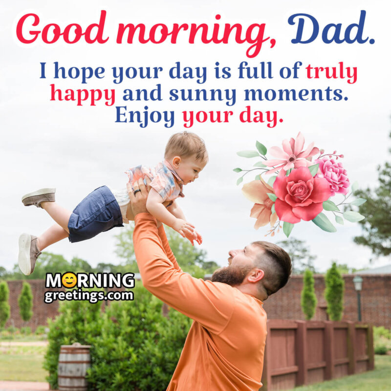 Good Morning Wishes For Dad