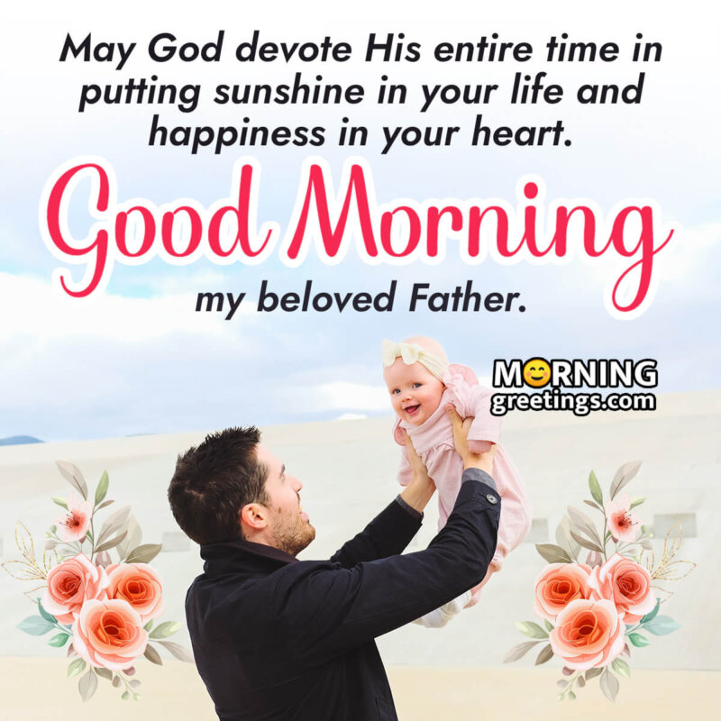 Good Morning Wishes Images For Father